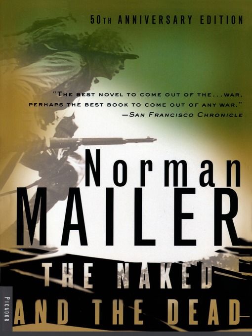 Title details for The Naked and the Dead by Norman Mailer - Wait list